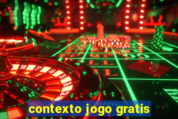 contexto jogo gratis